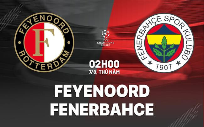 Click image for larger version

Name:	nhan-dinh-bong-da-du-doan-feyenoord-vs-fenerbahce-cup-c1-chau-au-champions-league-hom-nay-0408045719.jpg
Views:	11
Size:	73.5 KB
ID:	33519