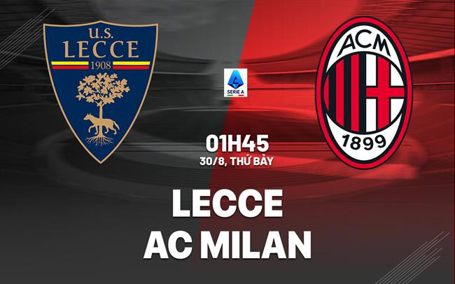 Click image for larger version

Name:	nhan-dinh-bong-da-du-doan-lecce-vs-ac-milan-vdqg-italia-serie-a-hom-nay-2608033309.jpg
Views:	4
Size:	65.3 KB
ID:	36091