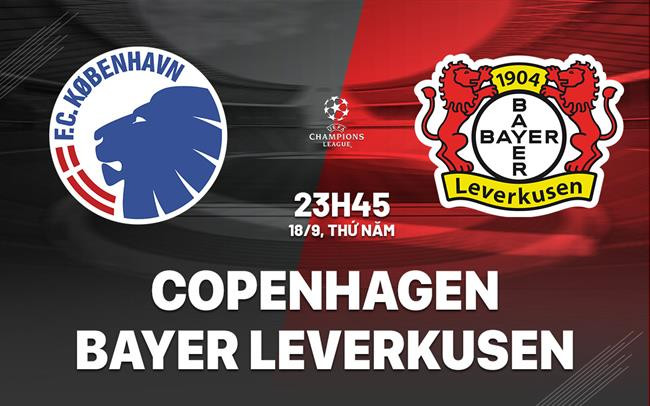 Click image for larger version

Name:	nhan-dinh-bong-da-du-doan-copenhagen-vs-bayer-leverkusent-cup-c1-chau-au-champions-league-hom-nay-0909194648.jpg
Views:	12
Size:	79.0 KB
ID:	37949