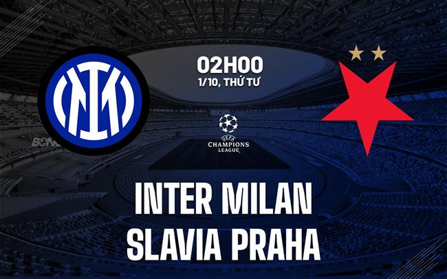 Click image for larger version

Name:	nhan-dinh-bong-da-du-doan-inter-milan-vs-slavia-praha-cup-c1-chau-au-champions-league-hom-nay-2409041516.jpg
Views:	15
Size:	78.0 KB
ID:	39095