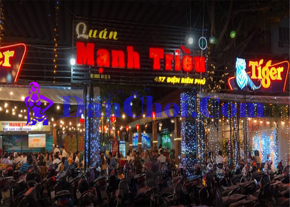 Nhậu Lụi Mạnh Triều – Quán nhậu đường phố nổi tiếng luôn cháy chỗ