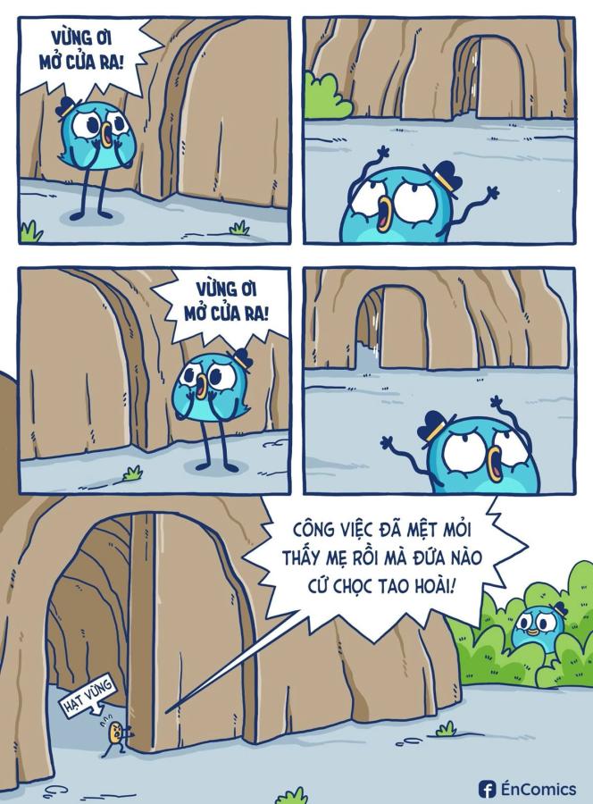 Vừng ơi mở cửa ra, deadline thì không